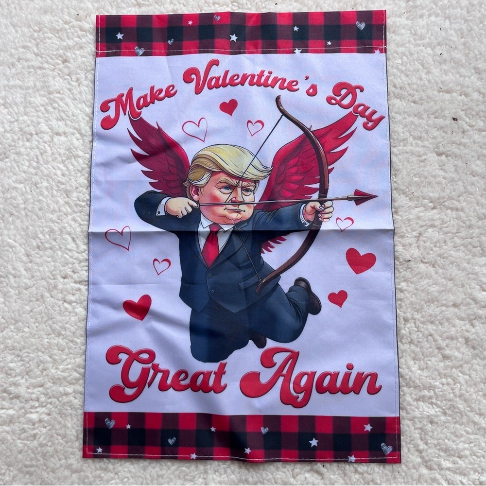 Make Valentine's Day Great Again Yard Flag
